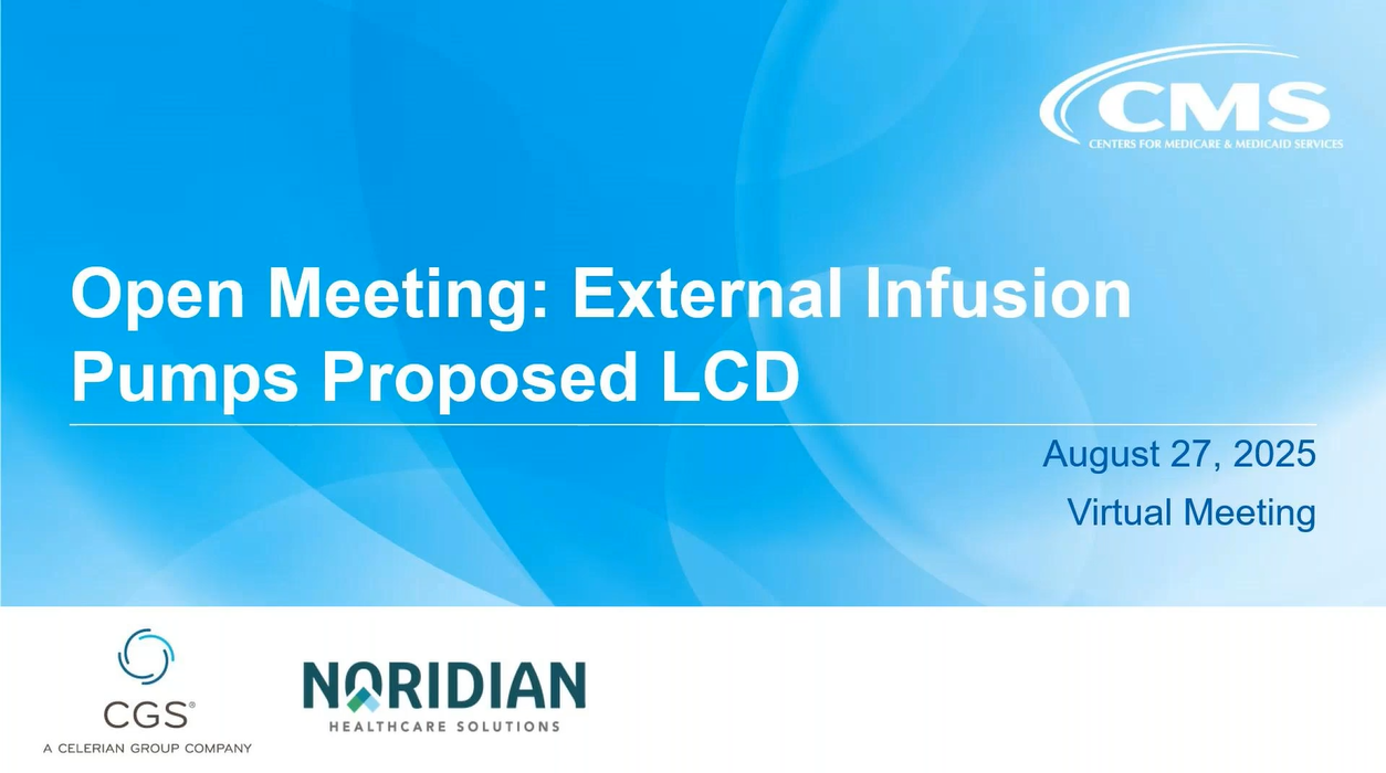 External Infusion Pumps Open Meeting - August 27, 2025 - JA DME - Noridian