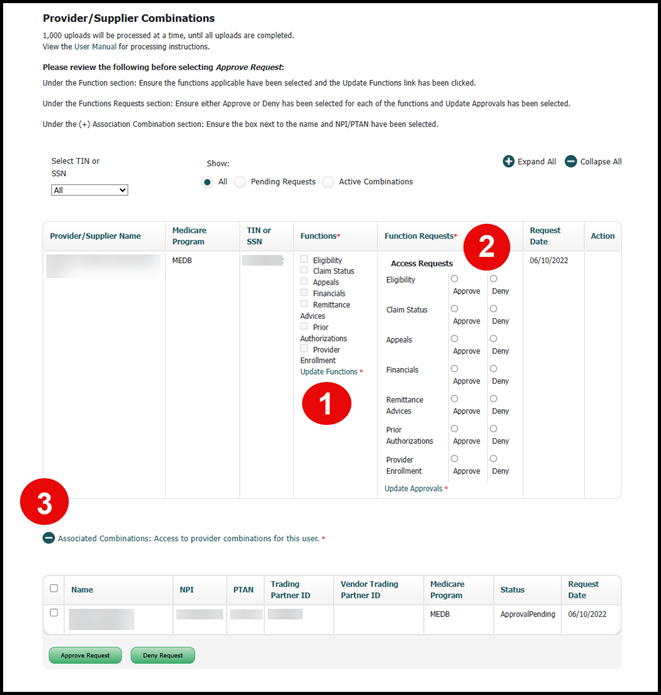 Showing the new user registrations screen. 1: Showing theFunction Requests column of the table with the Approve options selected. 2: The location of the Associated Combinations option.