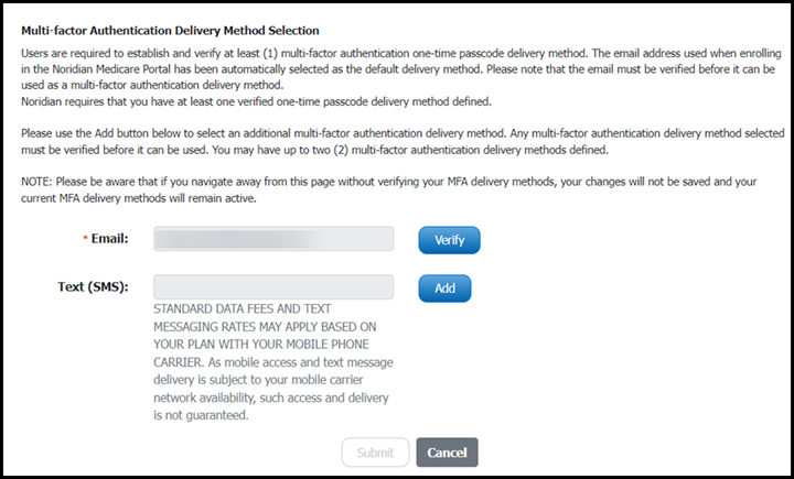This image shows the Multi-Factor Authentication Delivery Method Selection. At least one method must be selected and verified.